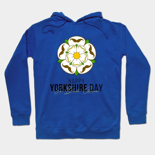 HAPPY YORKSHIRE DAY EE BAH GUM Hoodie by guicsilva@gmail.com